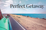 Perfect Getaway